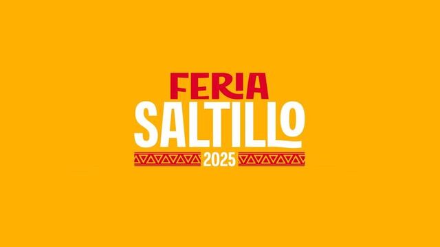 Feria Saltillo 2025