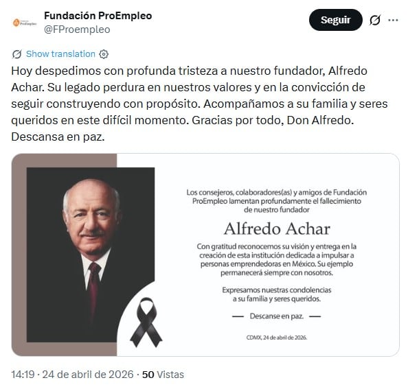 Muere Alfredo Achar Tussie, fundador de Comex y Papalote Museo del Niño