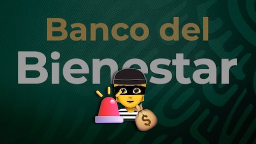 Banco del Bienestar alerta de estafa: ofrece préstamo de 50 mil pesos para fraude