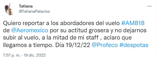 Tatiana levanta queja contra Aeromexico; por su culpa perdió un vuelo.