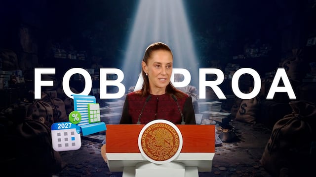 Sheinbaum revela que 48 mil millones del presupuesto 2027 serán para el Fobaproa