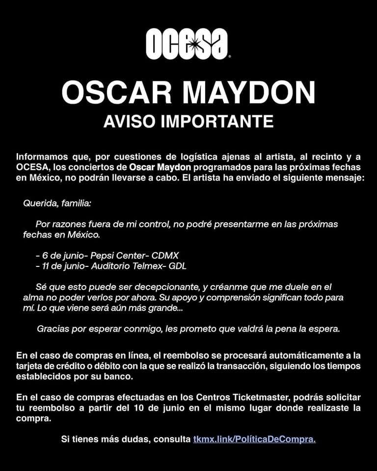 Comunicado de la cancelación de conciertos de Óscar Maydon.