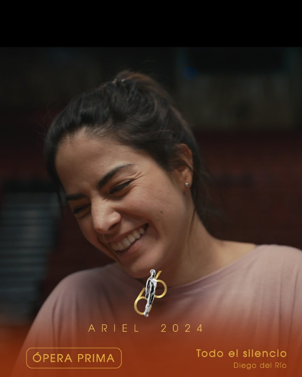 Todo el silencio, ganadora de los Premios Ariel 2024 en la categoría Mejor Ópera Prima