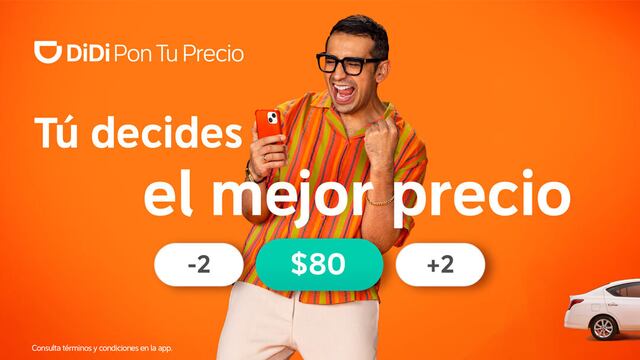 DiDi Pon Tu Precio: La nueva opción de movilidad dentro de la app de DiDi donde tu decides el mejor precio