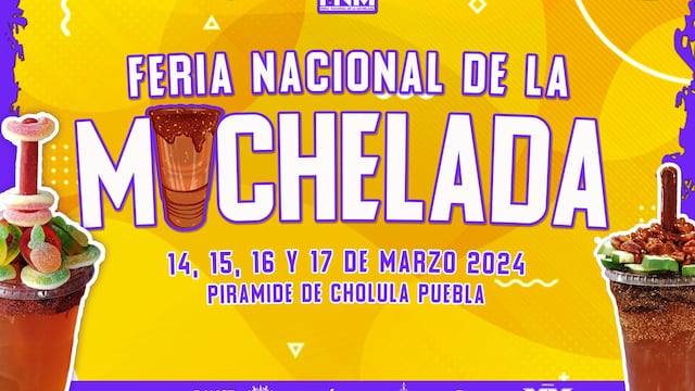 La Feria de la Michelada Puebla 2024 se realiza del 14 al 17 de marzo en Cholula