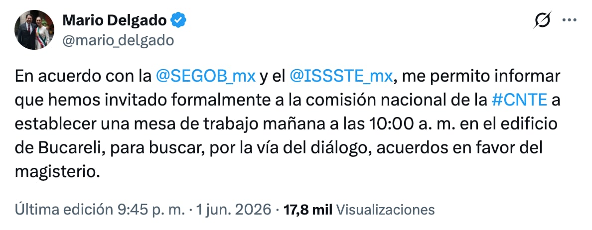 Mario Delgado realiza una invitación al diálogo al CNTE