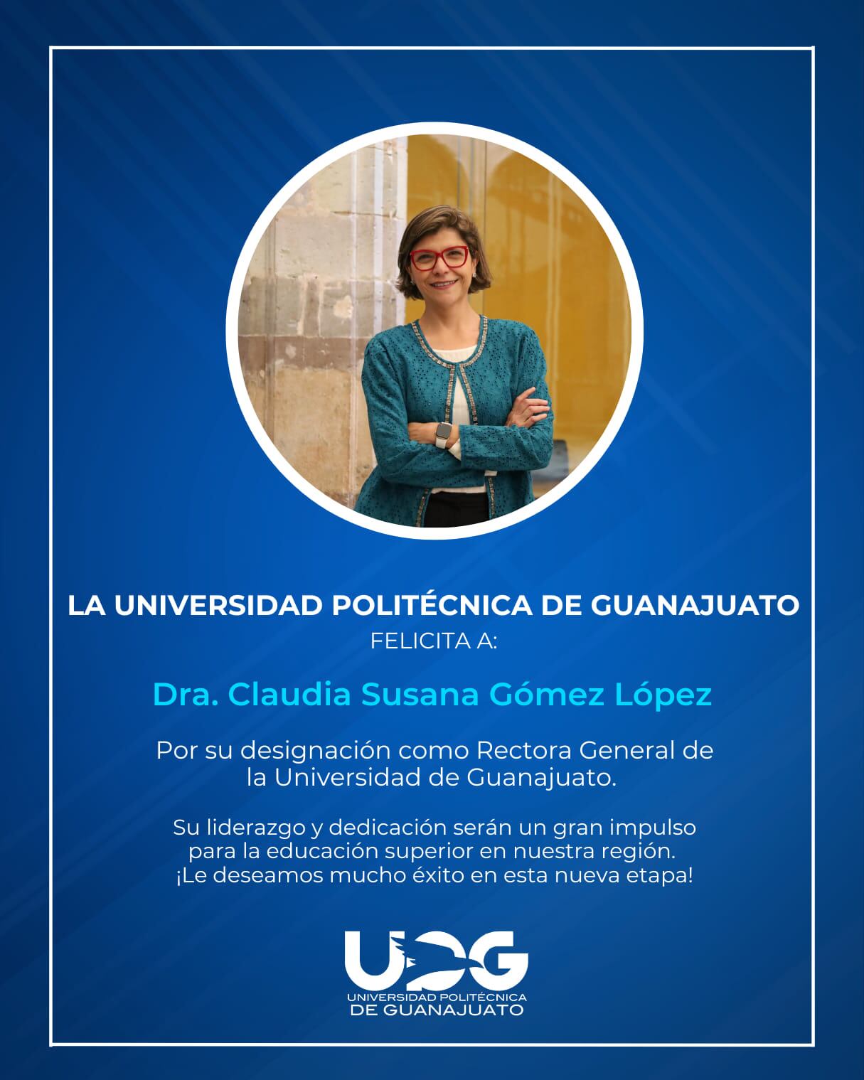 Claudia Susana Gómez López es la nueva rectora de la Universidad de Guanajuato