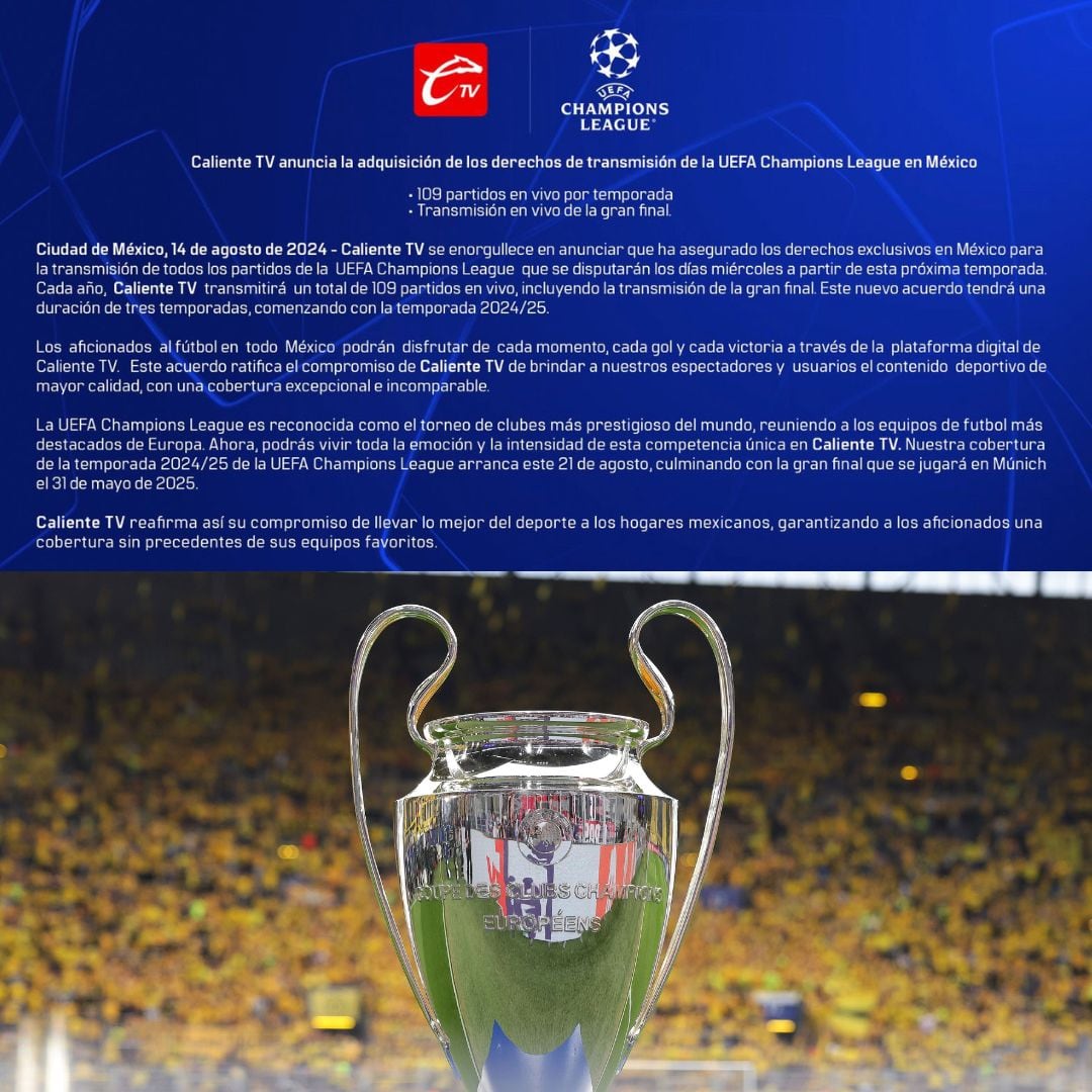 Caliente TV transmitirá los partidos de la Champions League 2024-25.