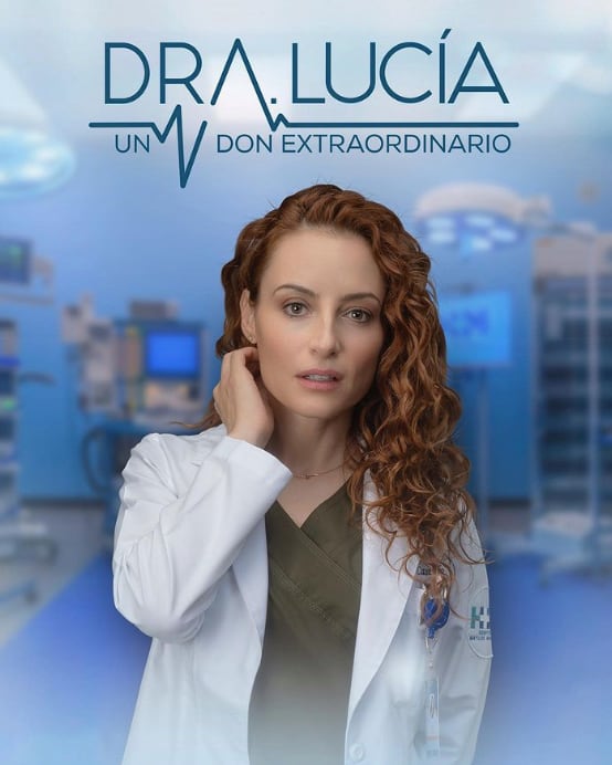 Serie Dra. Lucía un don extraordinario