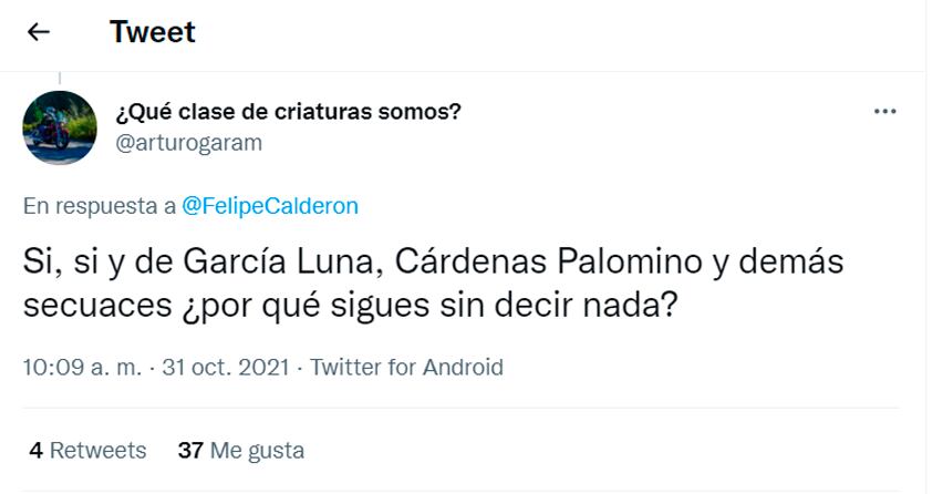 Tuit de respuesta a Felipe Calderón