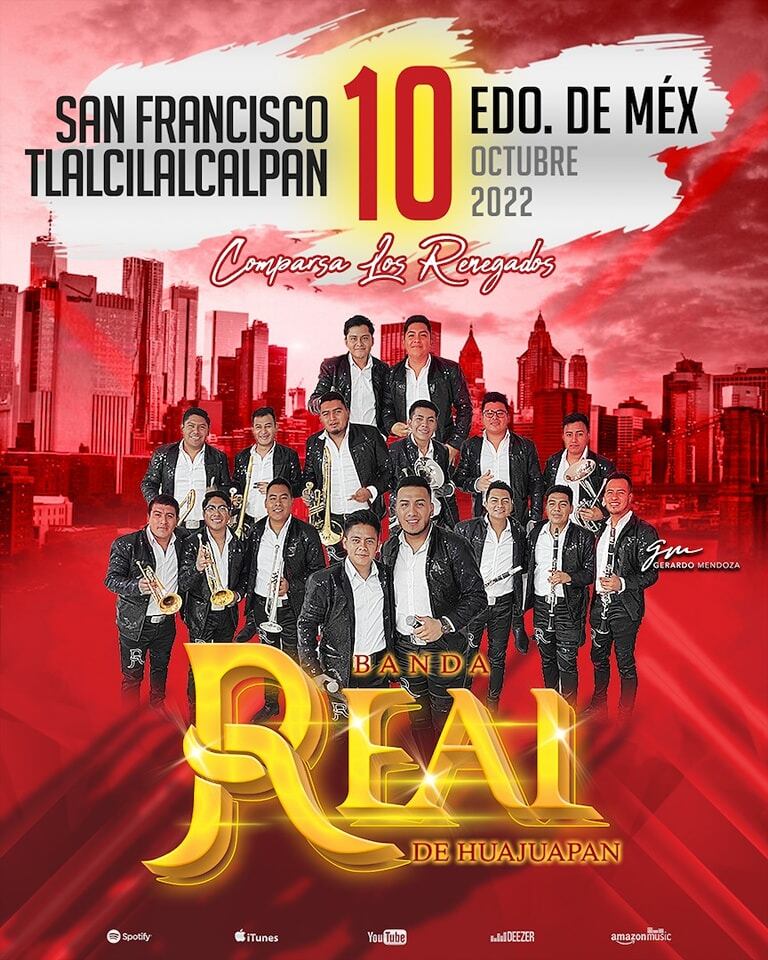 Banda Real De Huajuapan, póster promocional de su concierto