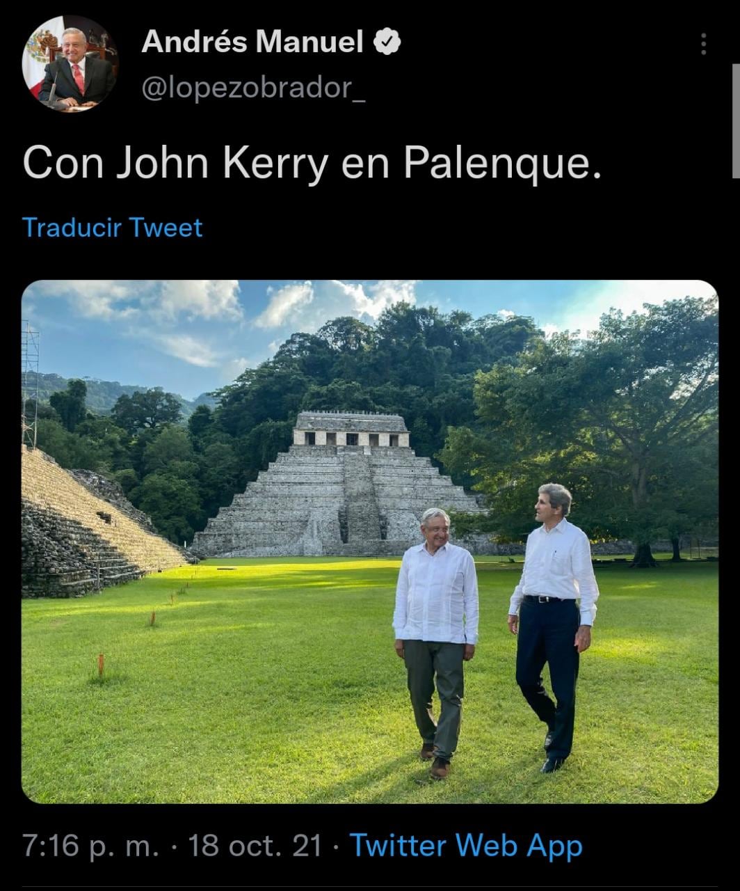AMLO y John Kerry en Palenque