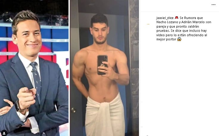 Aseguran que Nacho Lozano y Adrián Marcelo son novios.