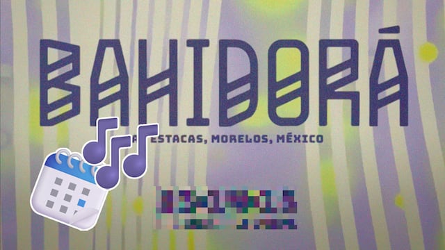Bahidorá 2026