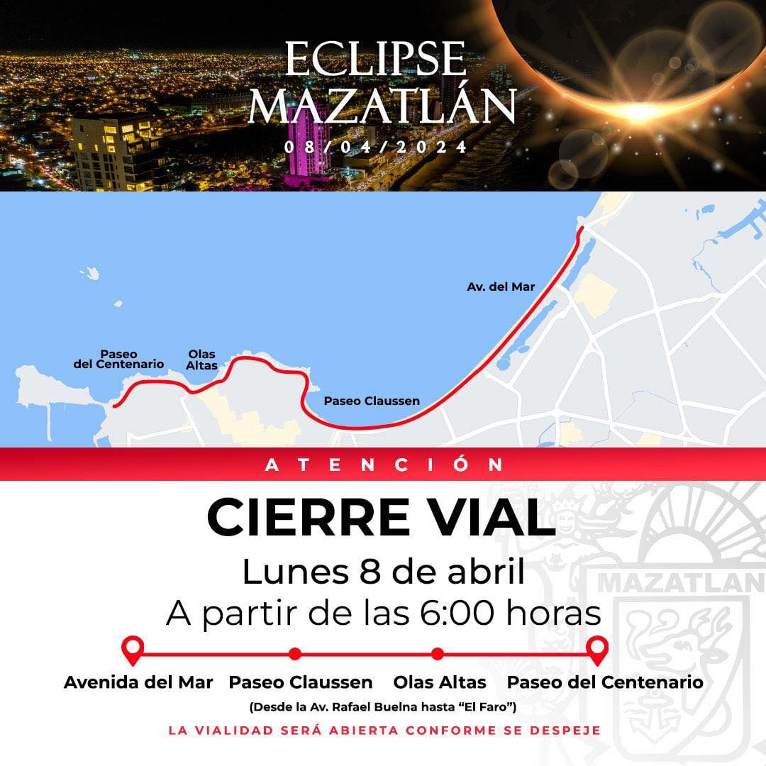 Calles cerradas en Mazatlán por Eclipse Solar 2024