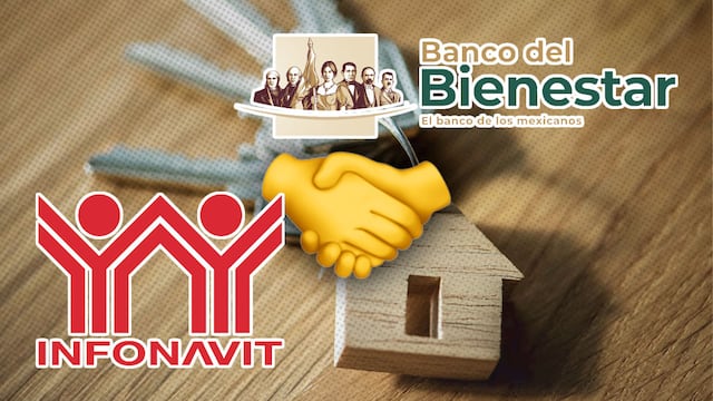 Infonavit y Banco del Bienestar