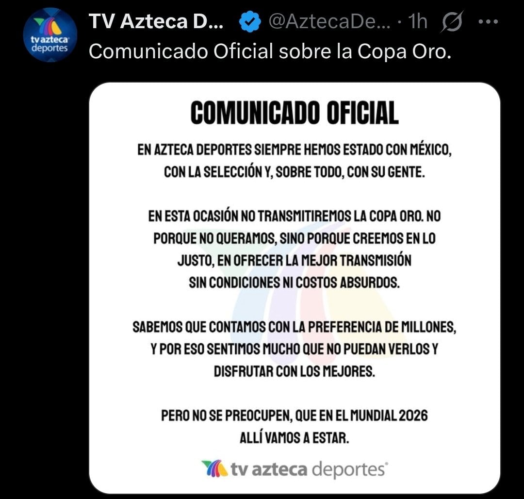 Comunicado de TV Azteca sobre partidos de la Copa Oro y Mundial 2026
