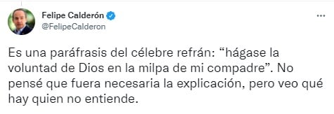 Felipe Calderón explica su tuit