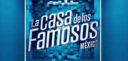 La casa de los famosos México