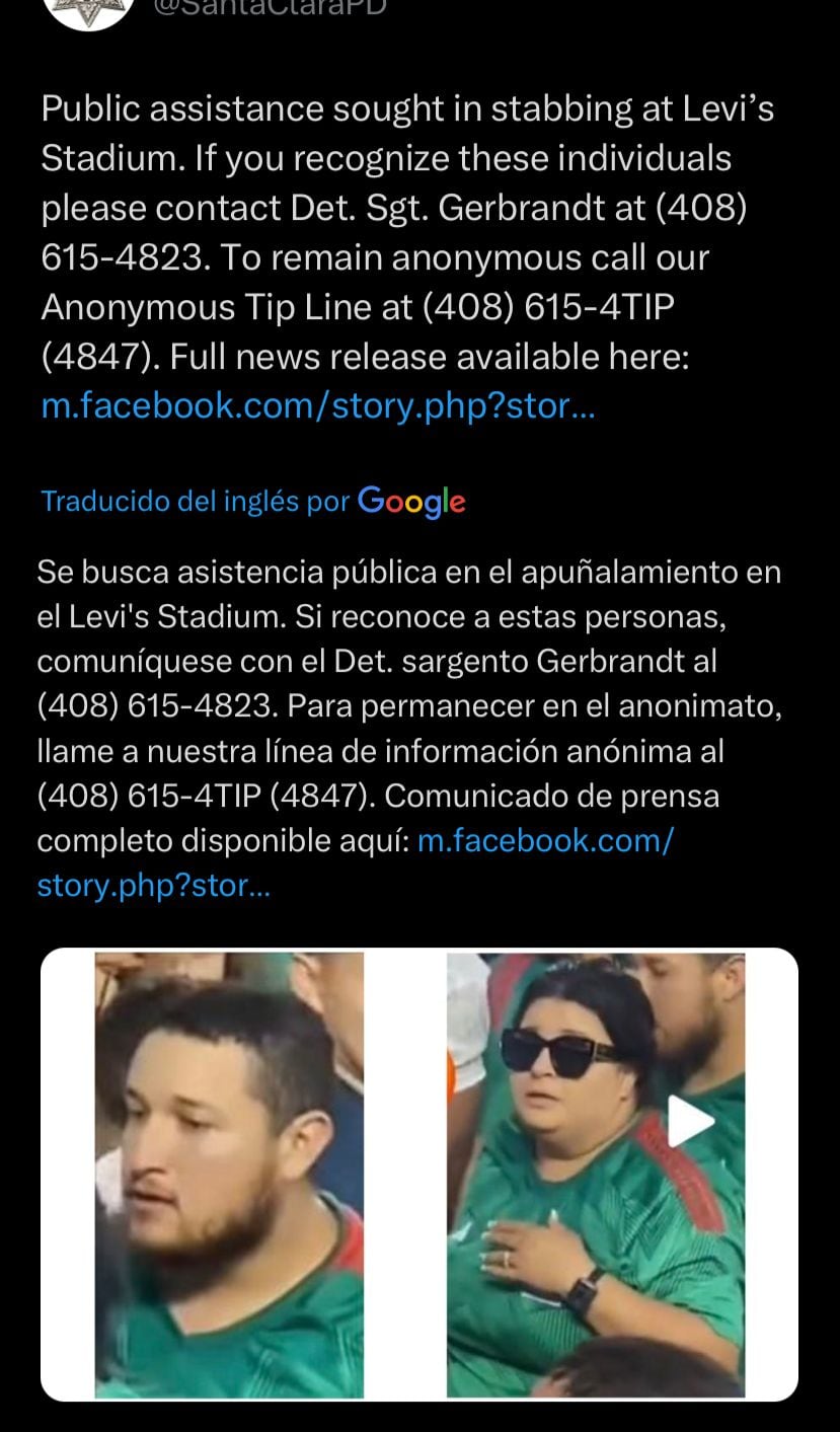 La policía de Santa Clara pide ayuda para dar con el paradero de los responsables del apuñalamiento de un fan de la Selección Mexicana.