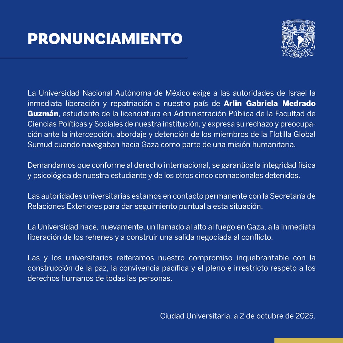 UNAM demanda la liberación de la alumna Arlín Medrano Guzmán.