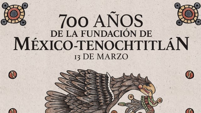 700 Años de la Fundación de México-Tenochtitlan