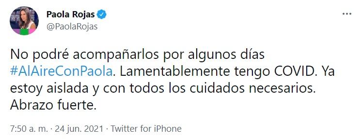 Paola Rojas tiene Covid-19