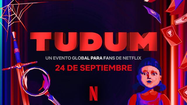 Netflix: ¿Cuáles serán las novedades y los conductores que tendrá TUDUM 2022?
