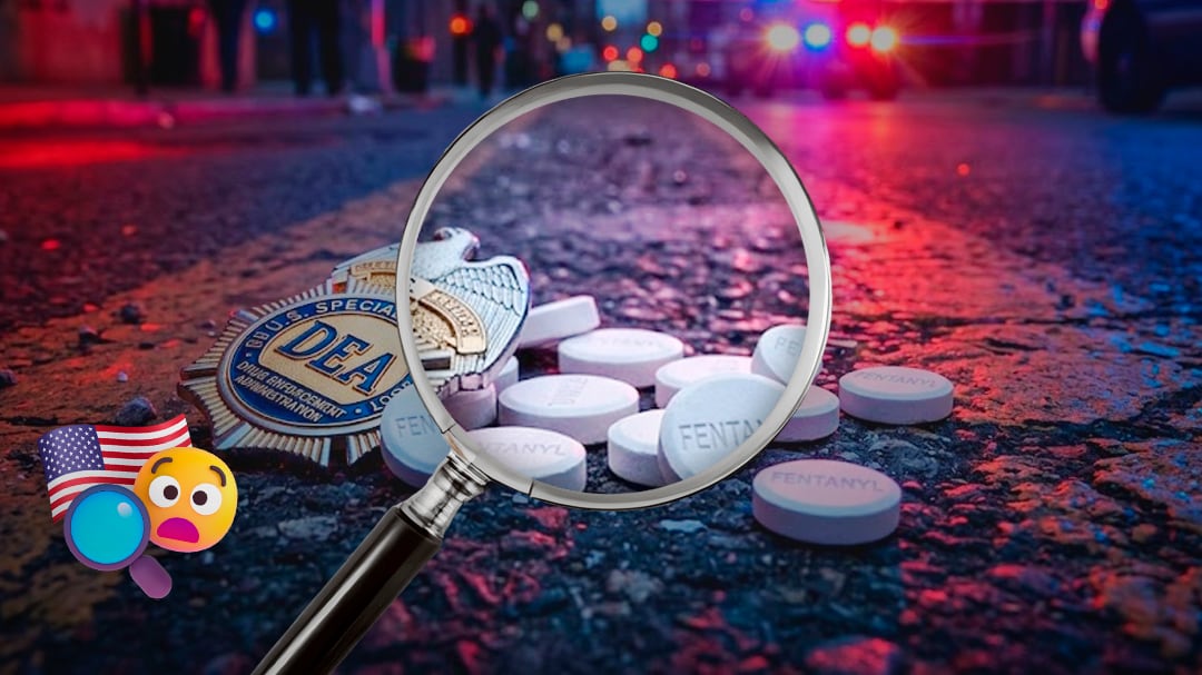 Estados Unidos investiga táctica de la DEA que permitió circular fentanilo en las calles