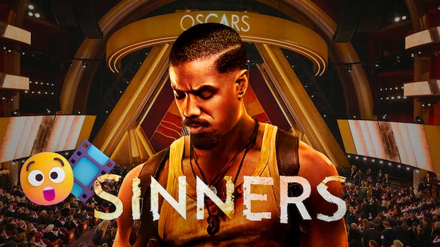 Sinners marca un récord como la película más nominada de los Oscar 2026