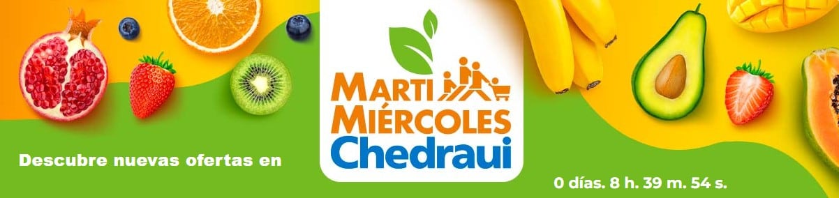 Martimiércoles Chedraui 4 y 5 de febrero 2025