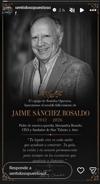 Sentidos Opuestos da el pésame ante la muerte de Jaime Sánchez Rosaldo.