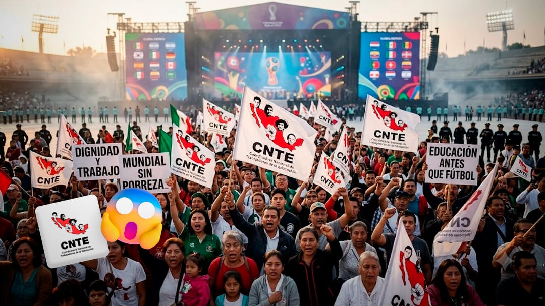 CNTE confirma manifestación durante la inauguración del Mundial 2026
