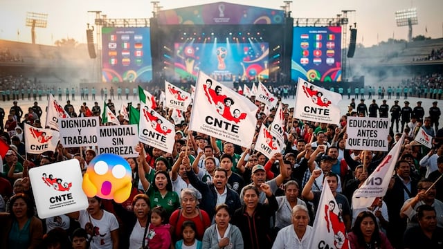 CNTE confirma que mantendrá su protesta durante el Mundial 2026
