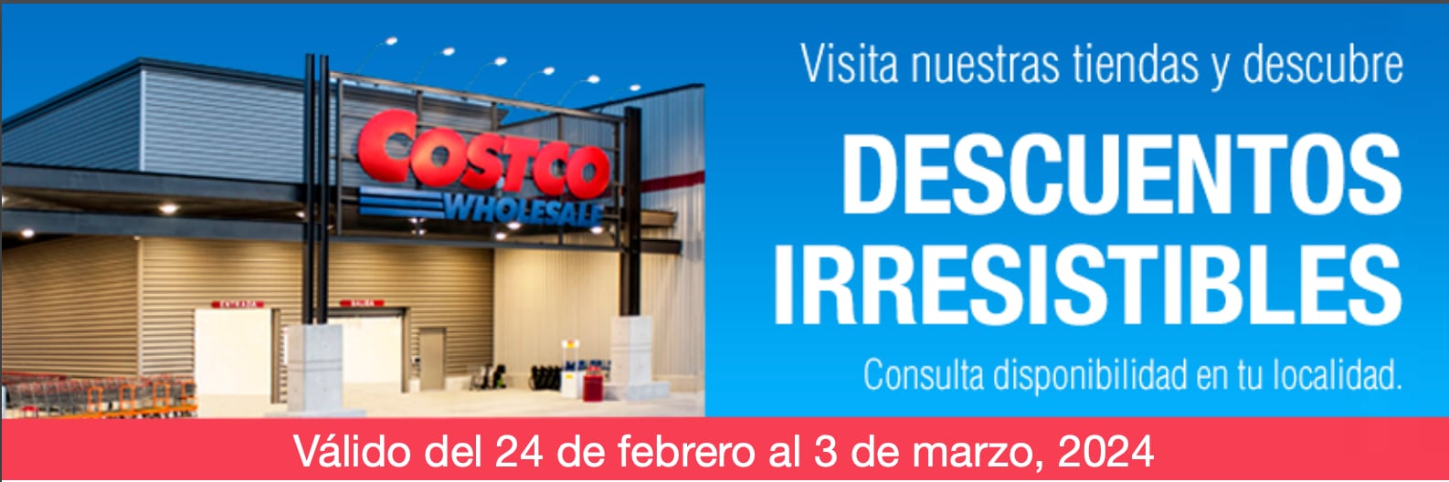 Estas son las mejores ofertas en el folleto Cuponera Costco de hoy al 3 de marzo 2024