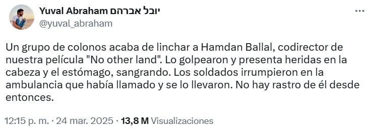 Yuval Abraham denuncia detención del director Hamdan Ballal