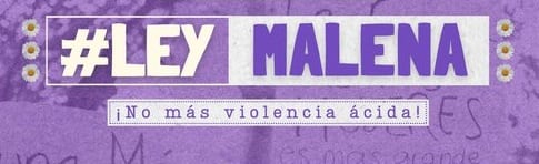 ¿Qué es la Ley Malena? La propuesta para castigar a quienes ataquen con ácido a mujeres