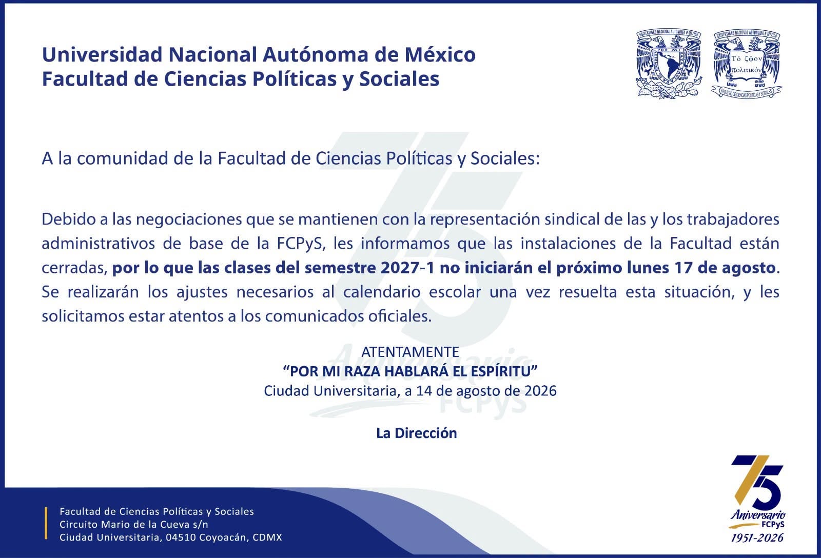 FCPyS de la UNAM pospone clases del 17 de agosto por negociaciones sindicales