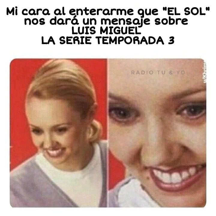 Memes sobre dinámica de 'Luis Miguel, la serie'