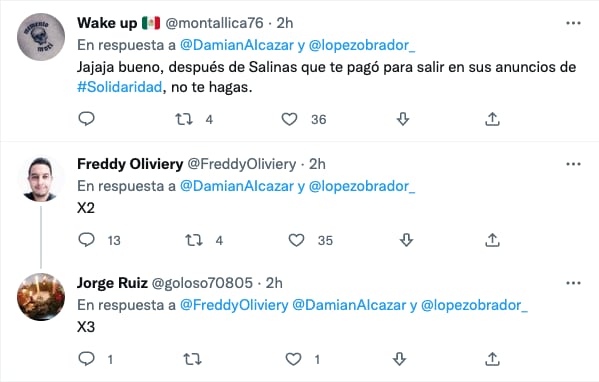 Críticas a Damián Alcázar por asegurar que AMLO es el mejor presidente que haya tenido México en Twitter