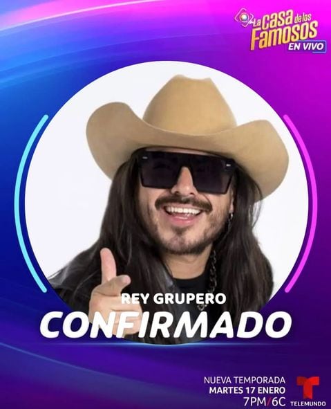 Rey Grupero confirmado en La Casa de los Famosos 3