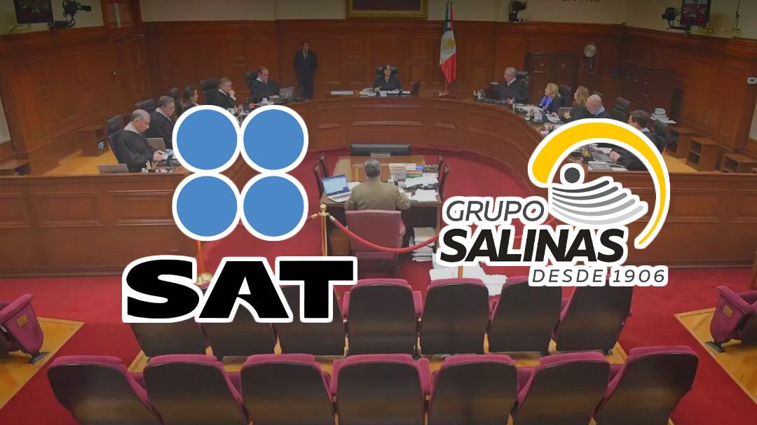 SCJN autoriza al SAT a cobrar créditos fiscales a Grupo Salinas