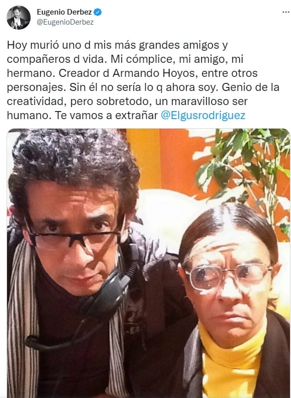 Eugenio Derbez y Gus Rodríguez
