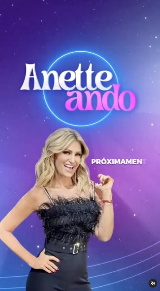 Anette Cuburu lanza su nuevo programa 'Anetteando'.