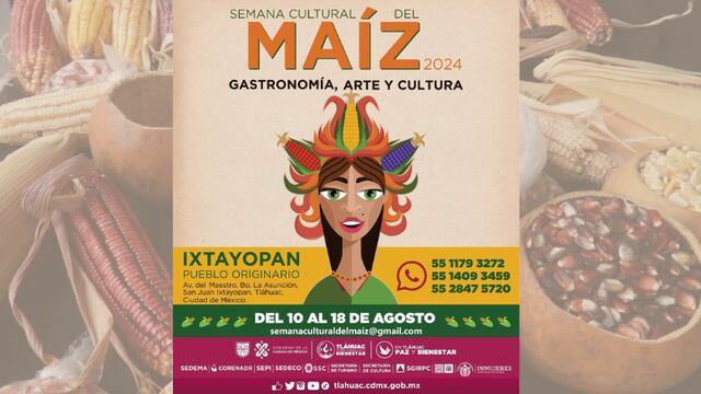 SEMANA CULTURAL DEL MAÍZ 2024 EN SAN JUAN IXTAYOPAN