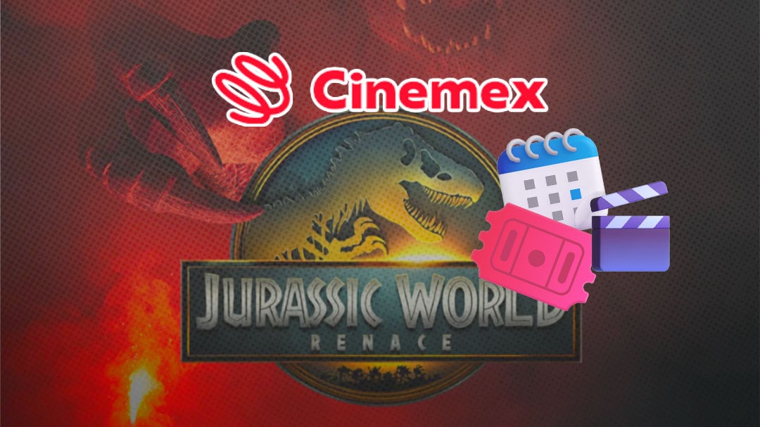Preventa Jurassic World: Renace en Cinemex, precio de los boletos