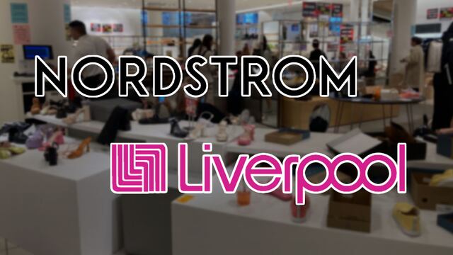Esto es lo que pasará con Nordstrom después de ser comprada por Liverpool.