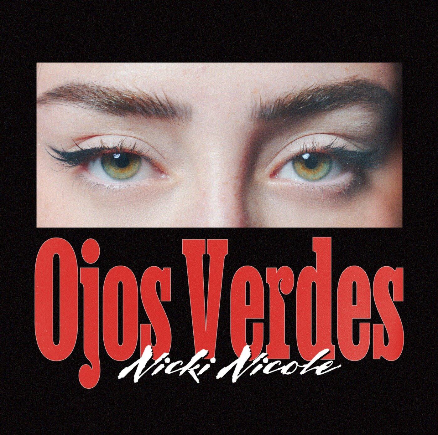 Nicki Nicole, Ojos Verdes