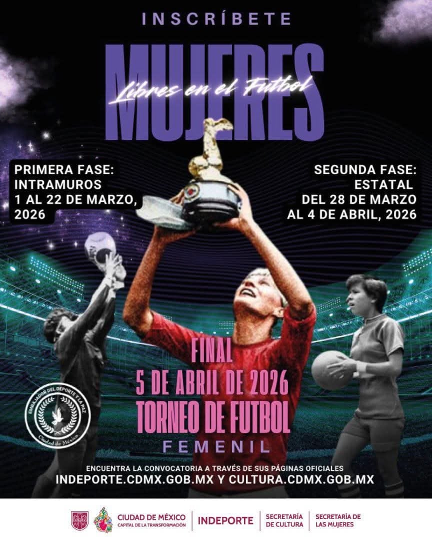 Mujeres libres en el futbol: Fechas y requisitos para el torneo del Gobierno de la CDMX.