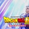 Dragon Ball Super: Super Hero ¿Cuándo se estrena en México?